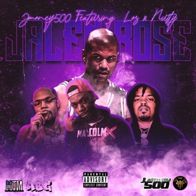 Jalen Rose (feat. Los & Nutty) - Single
