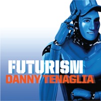 Futurism - Danny Tenaglia