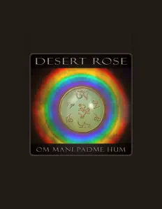 Listen to Desert Rose, watch music videos, read bio, see tour dates & more!