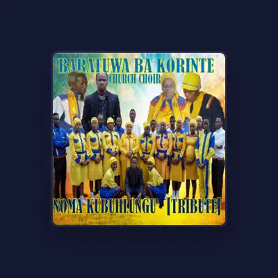 Listen to Baratuwa Ba Korinte Church Choir, watch music videos, read bio, see tour dates & more!