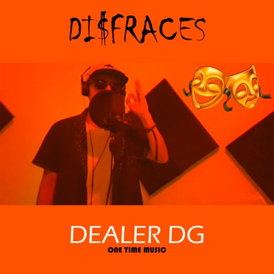 Di$fraces (feat. Dealer DG) - Single