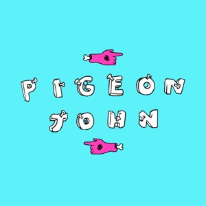 Pigeon John - Gotta Good Feelin' - 排舞 音乐