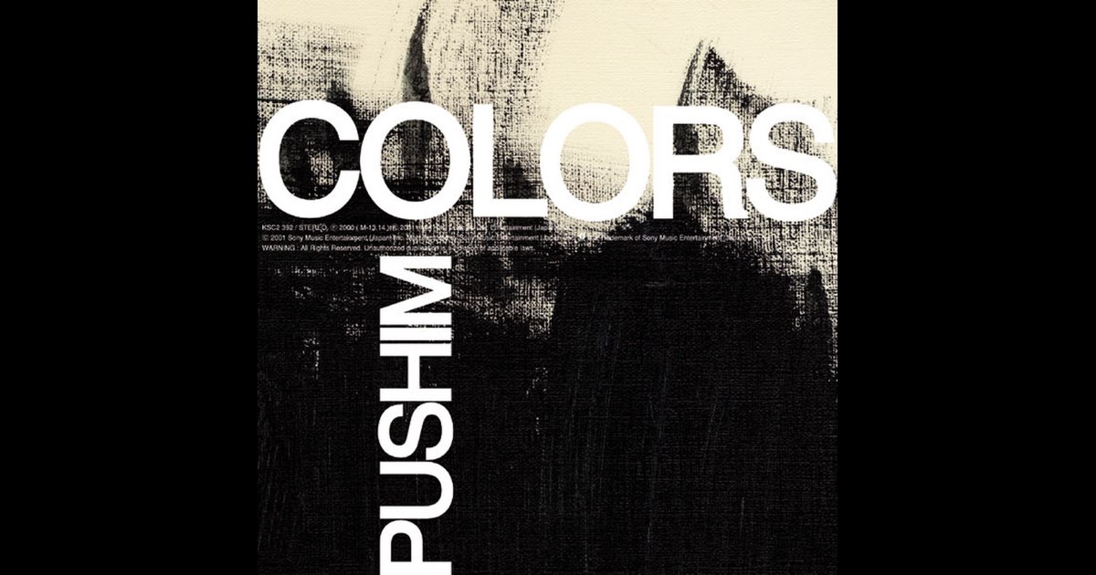 COLORS - PUSHIMのアルバム - Apple Music