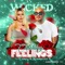Catching Feelings (feat. Carolyn Rodriguez) - Wicked lyrics