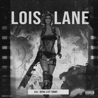 Lois Lane (feat. 777 Tommy) - Single
