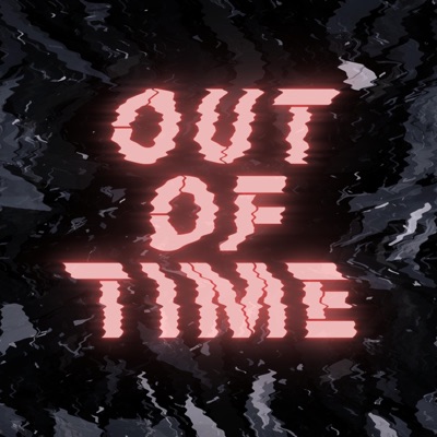 Out of Time (feat. Skye Light) - Single