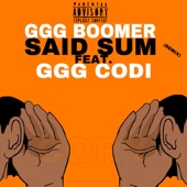 Said Sum (feat. GGG Codi) [Cory] [Remix] [feat. GGG Codi] [Remix] artwork