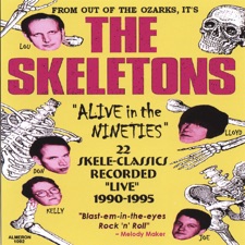 The Skeletons - Thirty Days In the Workhouse
