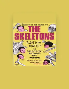 聆聽 The Skeletons、觀看音樂影片、閱讀小傳、查看巡演日期等！