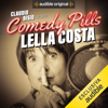 Claudio Bisio presenta Comedy Pills: Lella Costa - Lella Costa