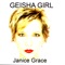 Geisha Girl (Tracy Young Mixshow Remix) - Janice Grace lyrics