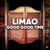 Limão - Good Good Time