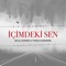 İçimdeki Sen - Bilal Sonses & Tuğçe Kandemir lyrics