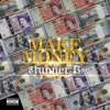 Make Money - Single