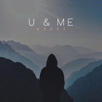 U & Me - Single - KRUS3
