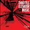 Ratchet - Throttle Elevator Music lyrics