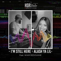I'm Still Here x Alash Ya Lil (feat. Wiam Redouane) - Single - RKOV