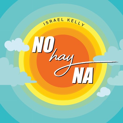 No Hay Na - Single