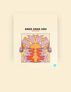 Listen to Anak Anak Abu, watch music videos, read bio, see tour dates & more!