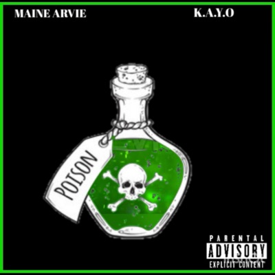 Poison (feat. Maine Arvie) - Single