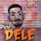 Dele - Dkay lyrics