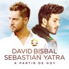 David Bisbal & Sebastián Yatra