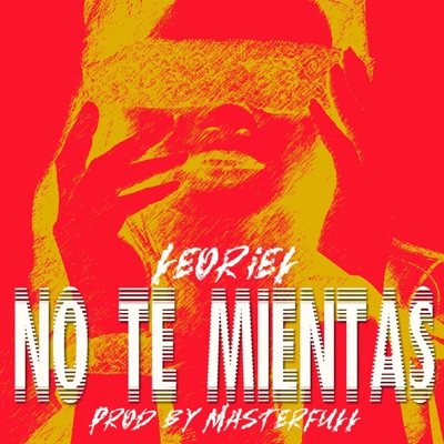 No Te Mientas - Single