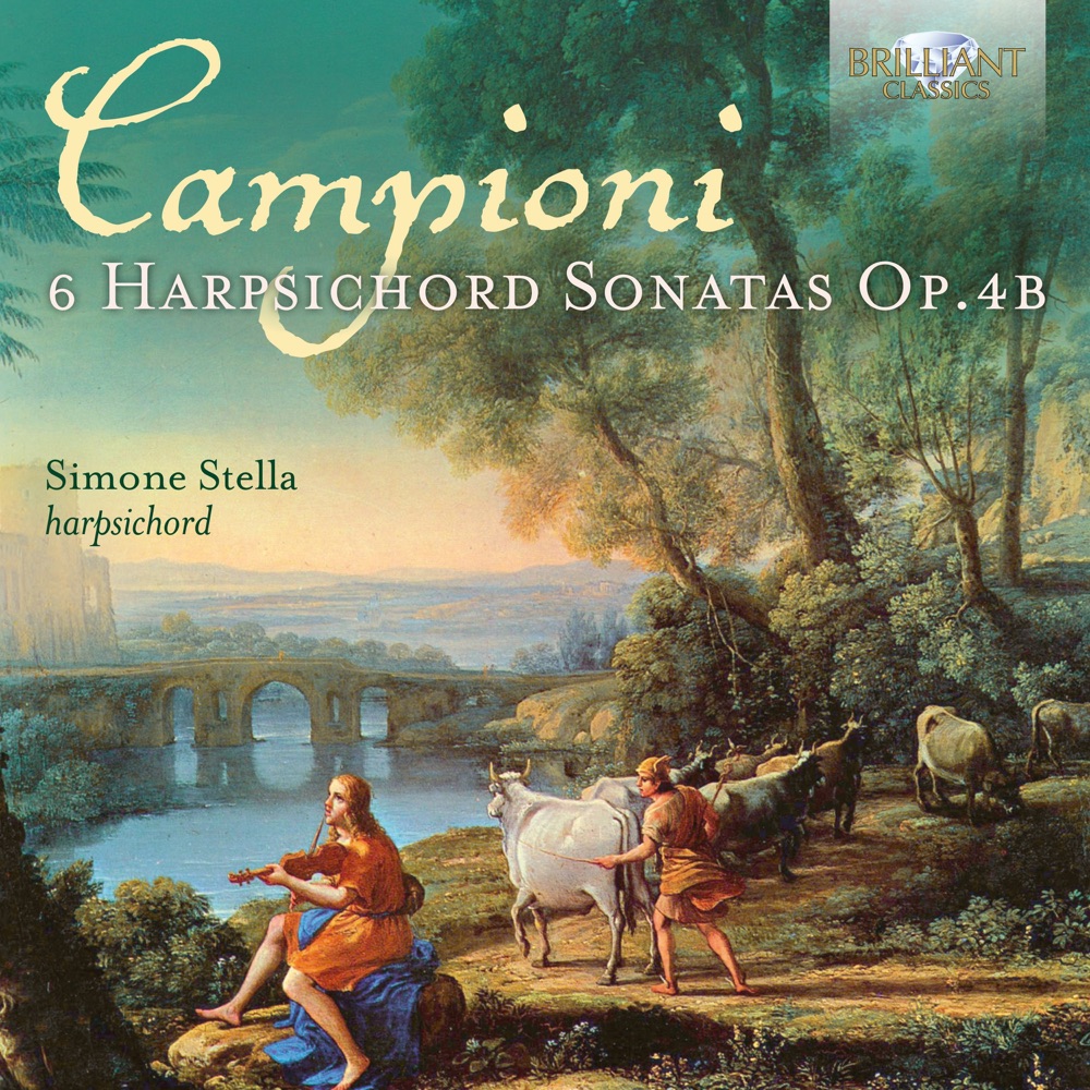 Обложка альбома «Campioni: 6 Harpsichord Sonatas, Op. 4b» — Simone Stella