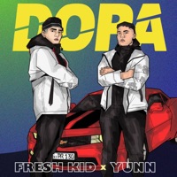 Dopa (feat. Fresh KD) - Single - Yunn DM