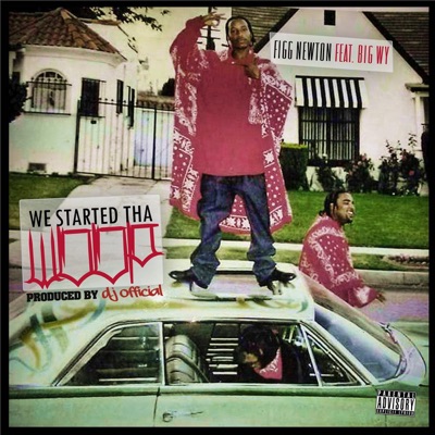 We Started tha Woop (feat. Big Wy) - Single