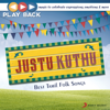 Playback: Justu Kuthu - Best Tamil Folk Songs - Various Artists