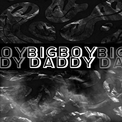 Big Boy Daddy - Single