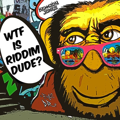 Wtf Is Riddim - Single