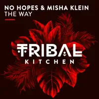 The Way — No Hopes, Misha Klein