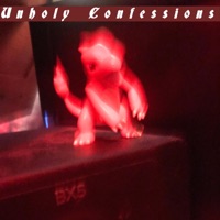 Unholy Confessions - Single - Migzavier