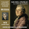 Contre-histoire de la philosophie (Volume 8.2) - Les ultras des lumières II, de Helvétius à Sade et Robespierre - Michel Onfray