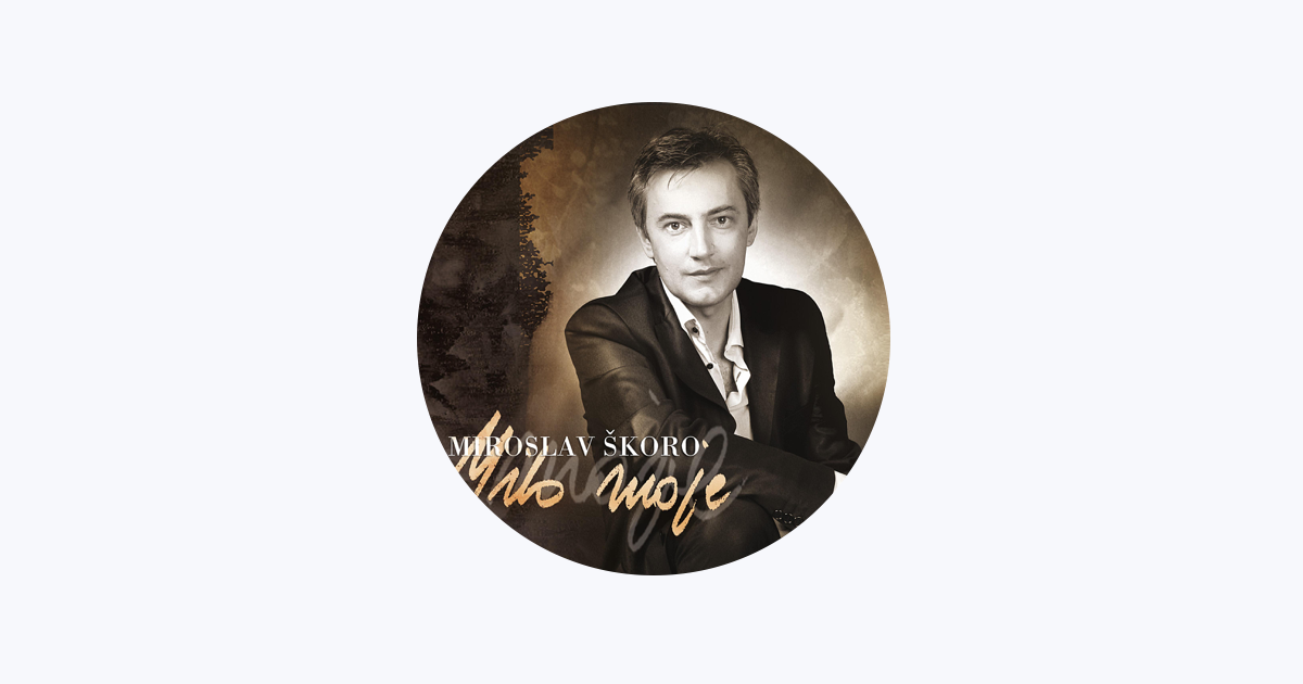 Miroslav Škoro - Apple Music