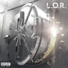 L.O.R. (feat. RayMinder) - Single