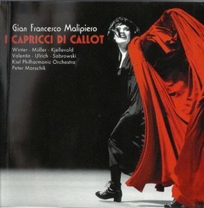 Malipiero: I capricci di Callot (Live)