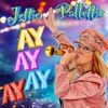 Jettie Pallettie - Ay Ay Ay