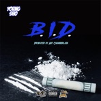 B.I.D. (Bust It Down) - Single