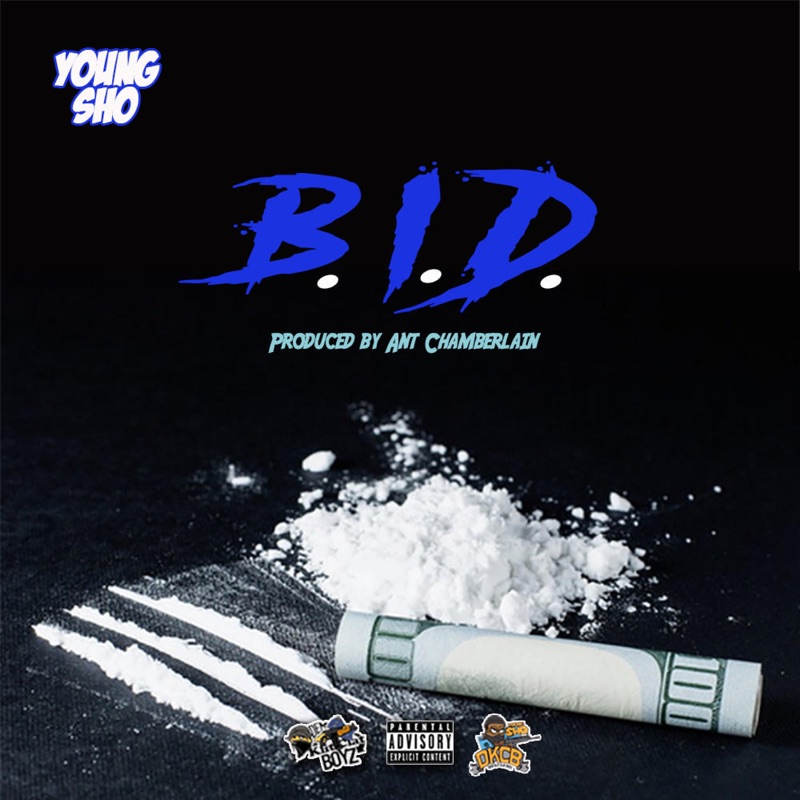 B.I.D. (Bust It Down) - Single