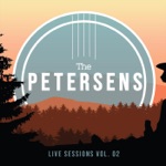 The Petersens - You're Still the One (Live)