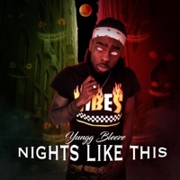 Nights Like This - Single - Yungg Bleeze
