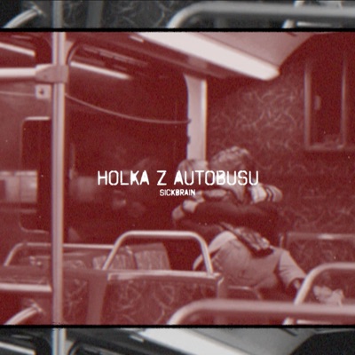 Holka Z Autobusu - Single