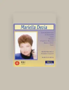 聆聽 Mariella Devia、觀看音樂影片、閱讀小傳、查看巡演日期等！