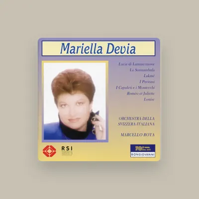 Listen to Mariella Devia, watch music videos, read bio, see tour dates & more!