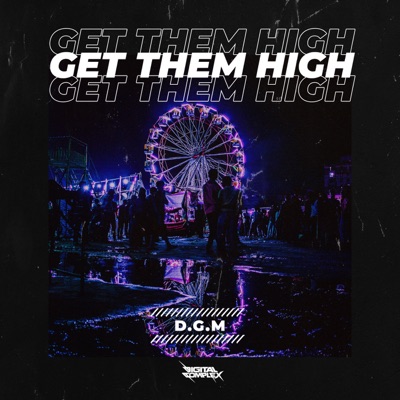 Get Them High - Single