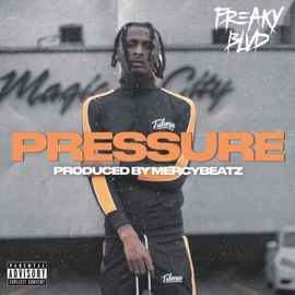 Pressure Freaky Blvd
