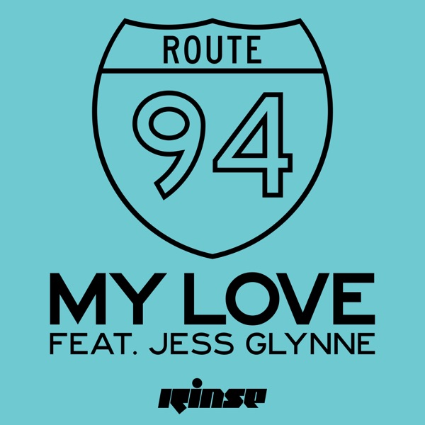 ROUTE 94/JESS GLYNNE - My Love - на Radio Record